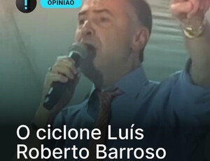 Hipertrofia do Poder Judiciario e ativismo judicial de Luís Roberto Barroso pode render o 1º impeachment do STF