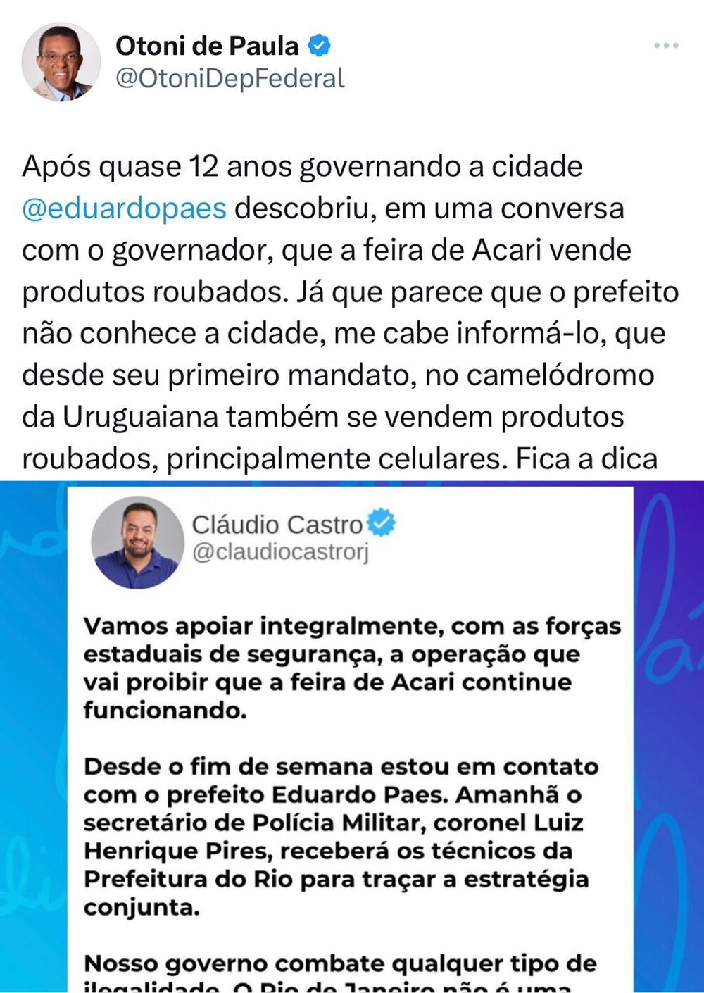 Governador coloca a PM para ajudar Paes e Otoni de Paula informa ao Prefeito que na 'Uruguaiana também se vende produtos roubados, principalmente Celulares' 