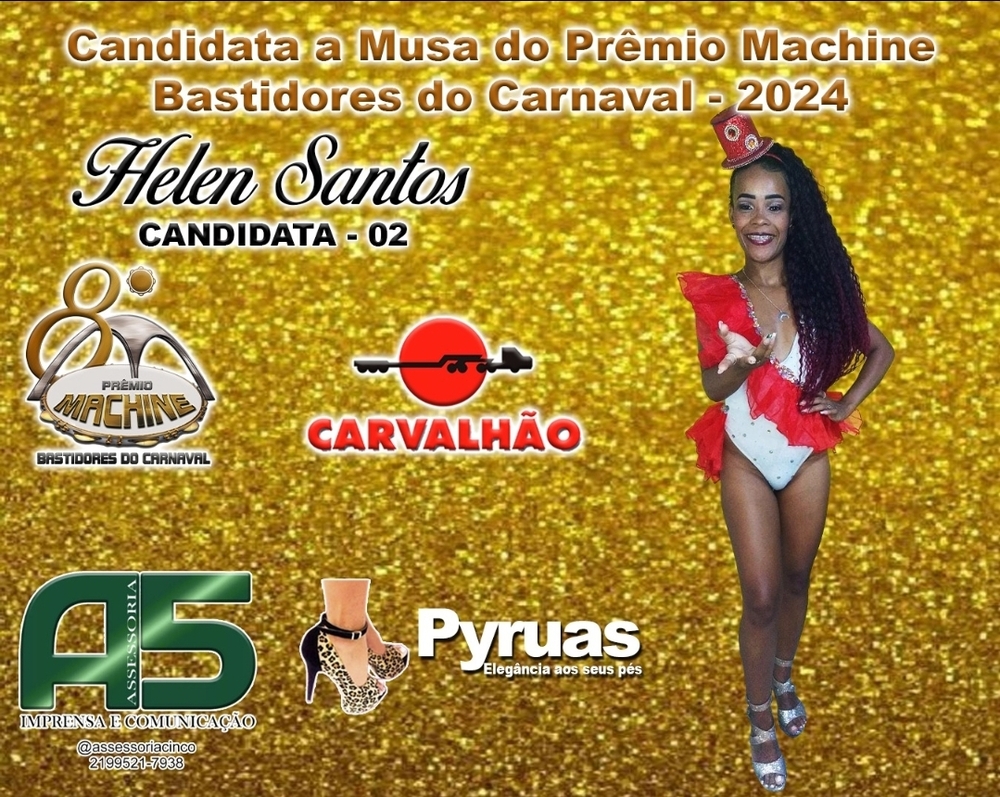 Helen Santos é indicada a Musa da Musa  do Prêmio Machine Bastidores do carnaval.