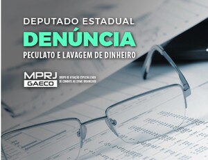 GAECO/MPRJ denuncia ex-presidente da autarquia de obras de Maricá por peculato e lavagem de dinheiro