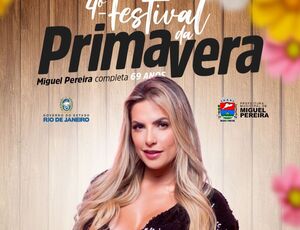 Miguel Pereira comemora 69 anos com Festival da Primavera com show de Yara Vellasco e outras grandes atrações