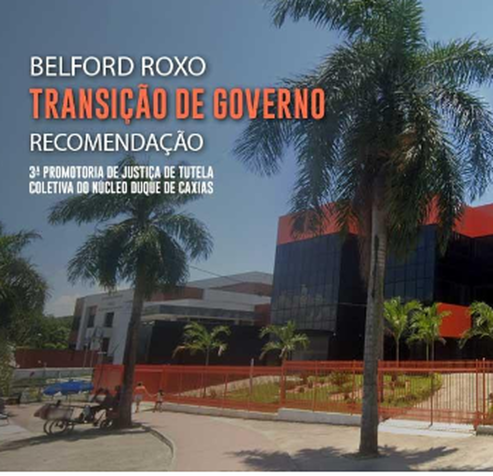 MPRJ expede Recomendação para que Belford Roxo crie equipe mista de transição de governo