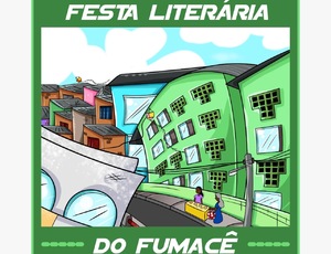 Programação da Festa Literária do Fumacê! (Circuito de Saraus)