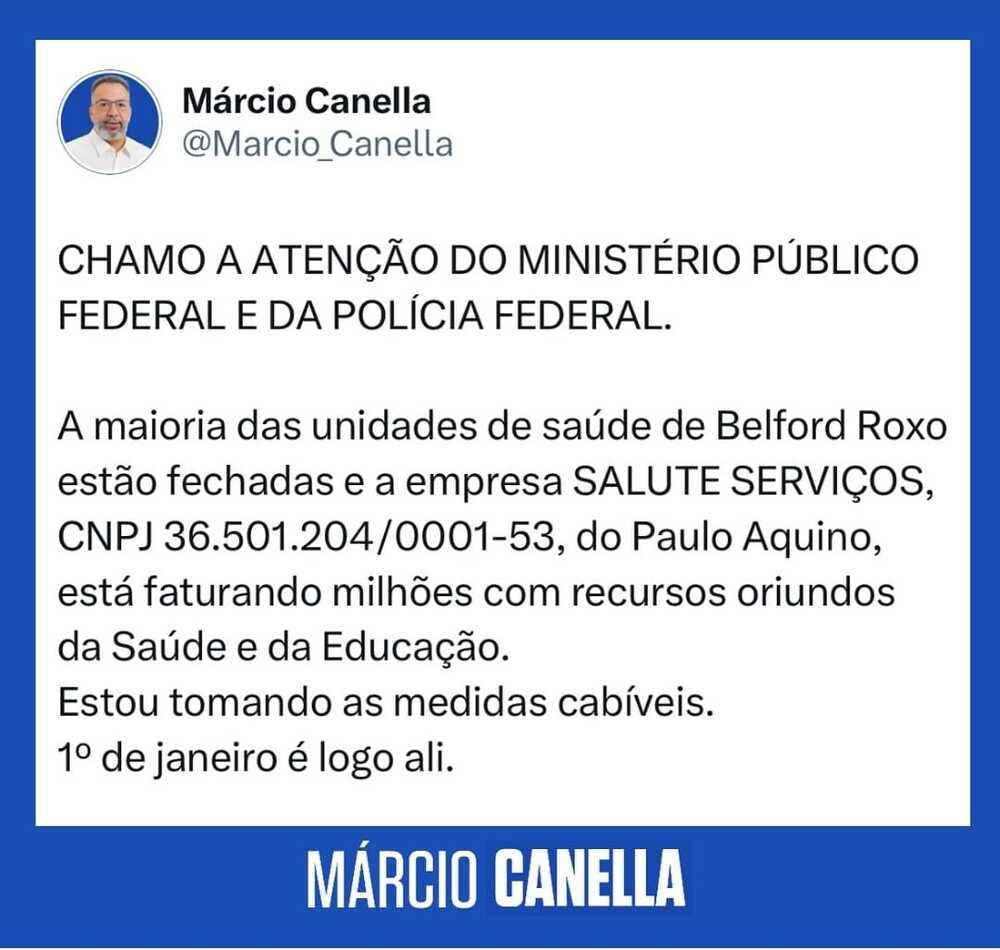 Saúde de Belford Roxo: Canella bota boca no trombone e chama atenção do Ministério Público Federal e Polícia Federal. 