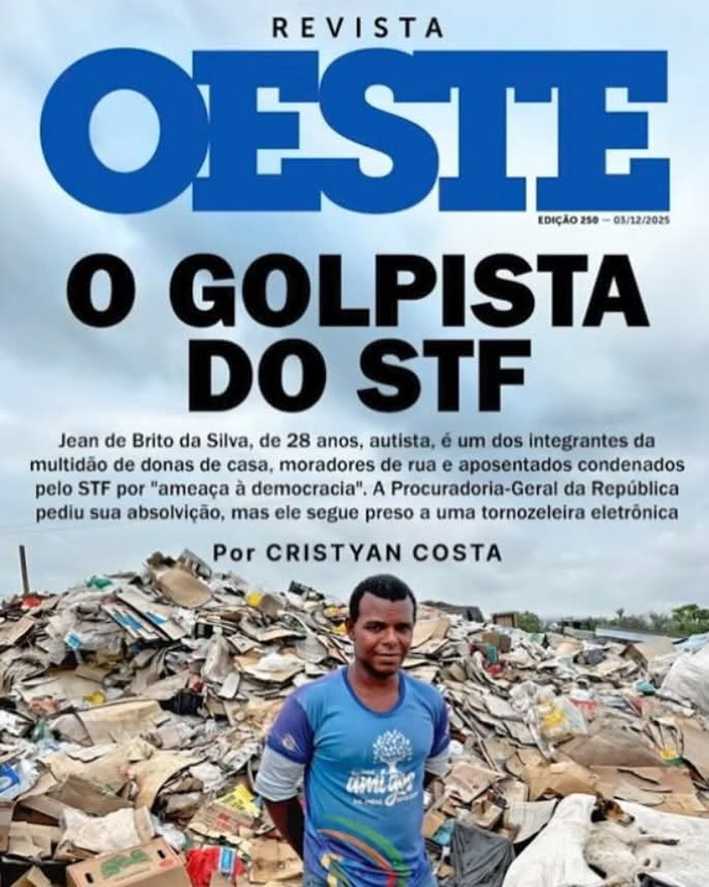 Capa Corajosa E Triste Da Realidade Brasileira: Jean De Brito: Autista Condenado Por Ajudar Idosas Em Protesto