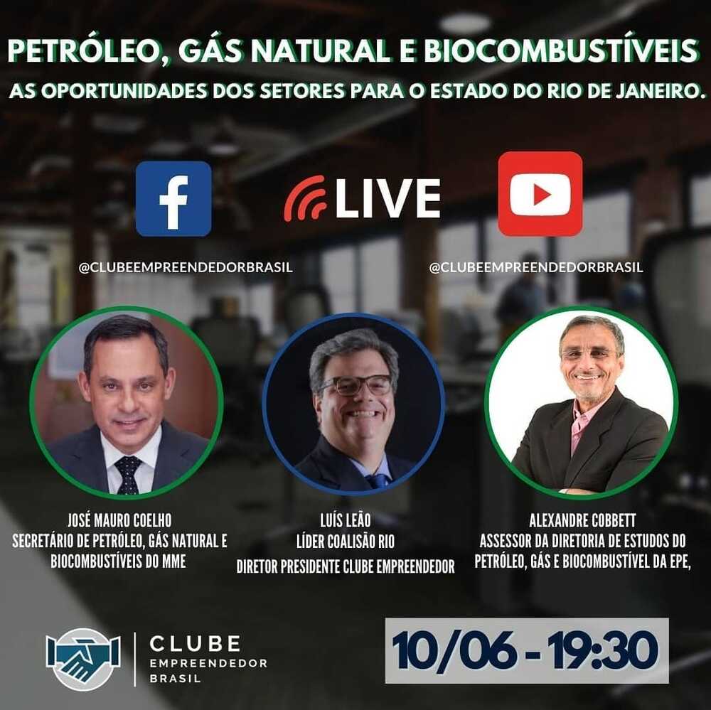  “Os Setores de Petróleo, Gás Natural e Biocombustíveis e as Oportunidades para o Estado do Rio de Janeiro”