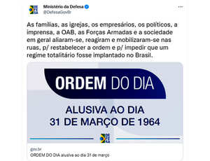 Escárnio: Ordem do Dia do Ministério da Defesa celebra o golpe de 1964 e a ditadura